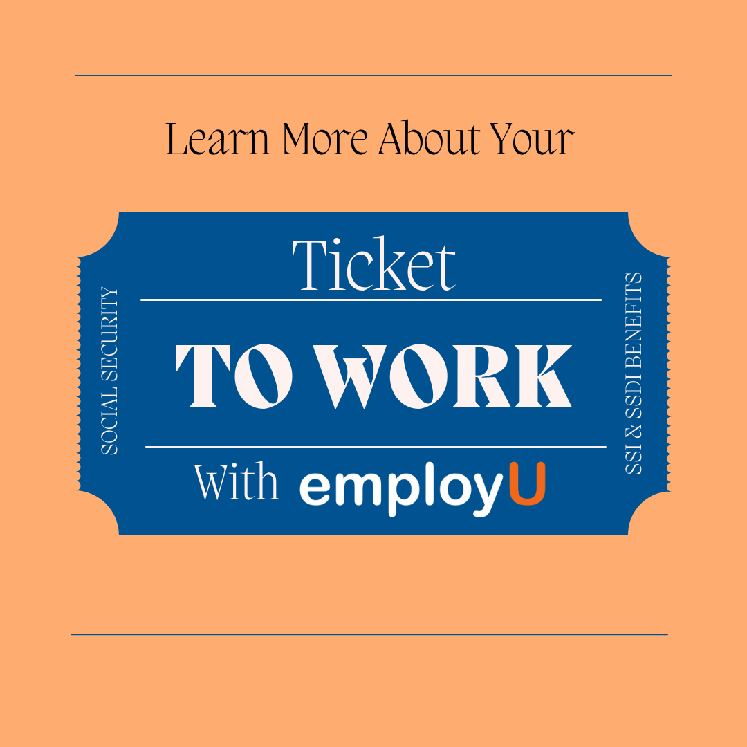 Your Ticket to Work