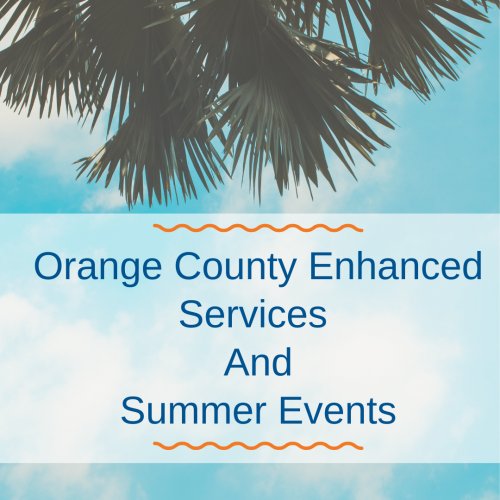 Orange County Summer Events and Enhanced Services employU