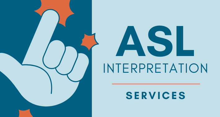 ASL Interpretation Services Banner Blue and orange