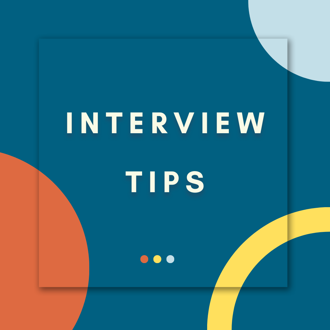 How To Series: Interview Tips